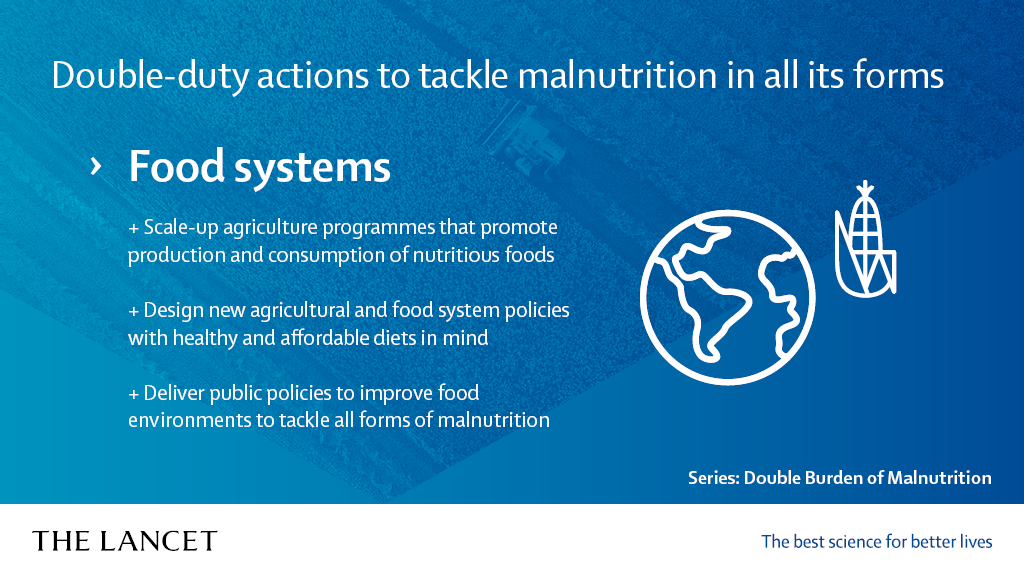 Manifesto on the Double Burden of Malnutrition | The Lancet - Food systems