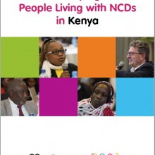 The Advocacy Agenda of People Living with NCDs in Kenya