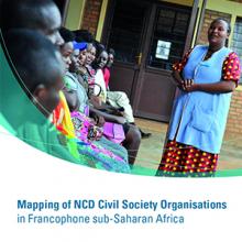 Mapping of NCD Civil Society Organisations in Francophone sub-Saharan Africa