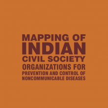 Mapping of Indian Civil Society Organizations for Prevention and Control of Noncommunicable Diseases