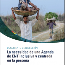 La necesidad de una Agenda de ENT inclusiva y centrada en la persona