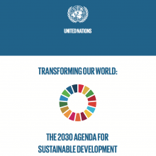 Transforming our world: the 2030 Agenda for Sustainable Development