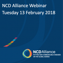 NCD Alliance Webinar, 13 February 2018