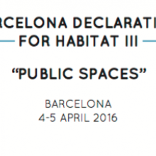 Barcelona Declaration for Habitat III - Public Spaces