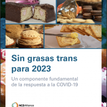 Sin grasas trans para 2023: Un componente fundamental de la respuesta a la COVID-19